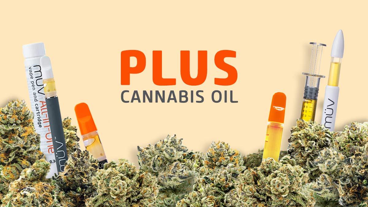 Plus Cannabis Products | Vapes and Oils